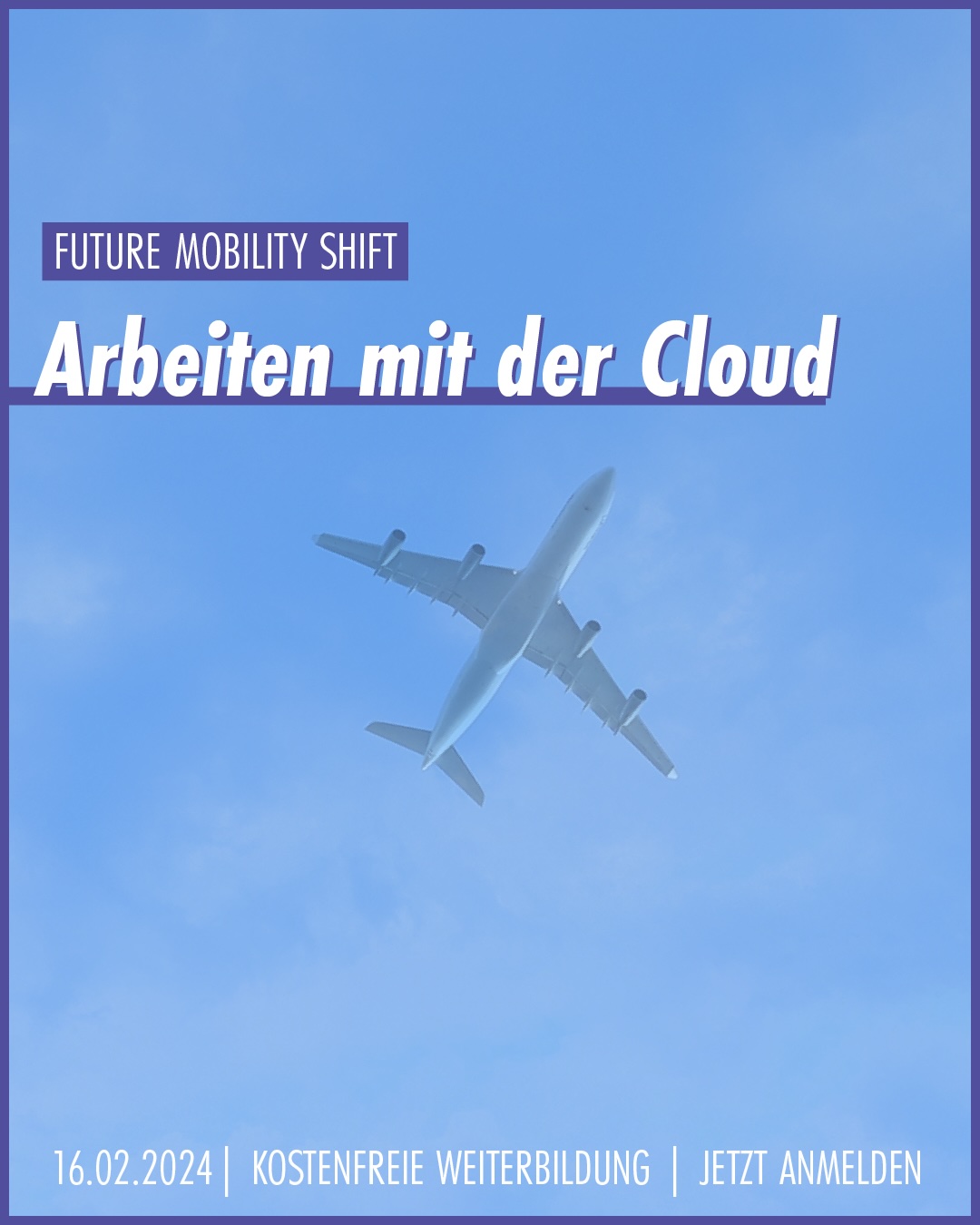 Veranstaltungsbild: Future Mobility Shift - Arbeiten mit der Cloud