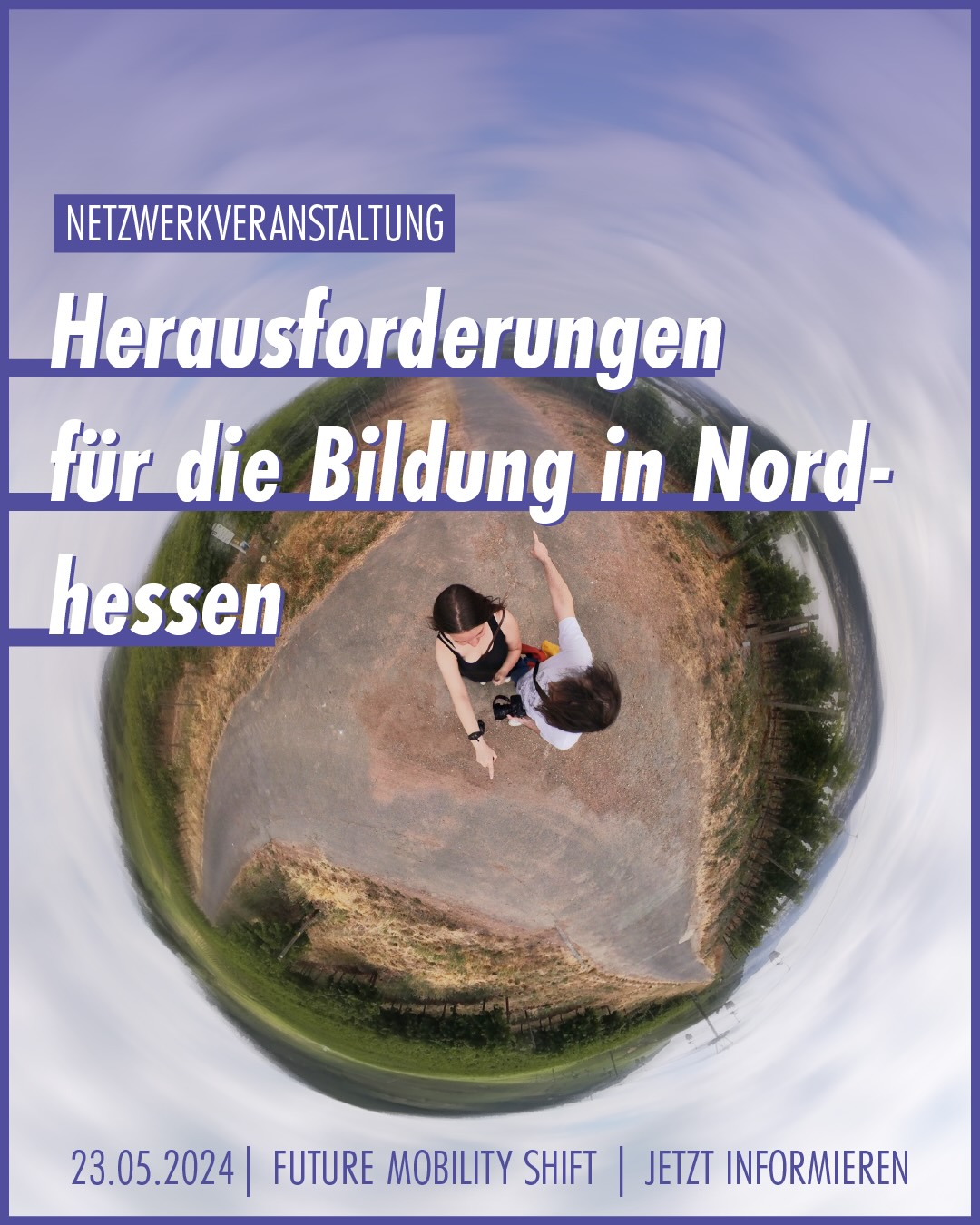 Veranstaltungsankündigung der Netzwerkveranstaltung "Herausforderungen für die Bildung in Nordhessen". Auf dem Bild sieht man zwei Personen, die mit dem Finger in unterschiedliche Richtungen einer Kreuzung zeigen.